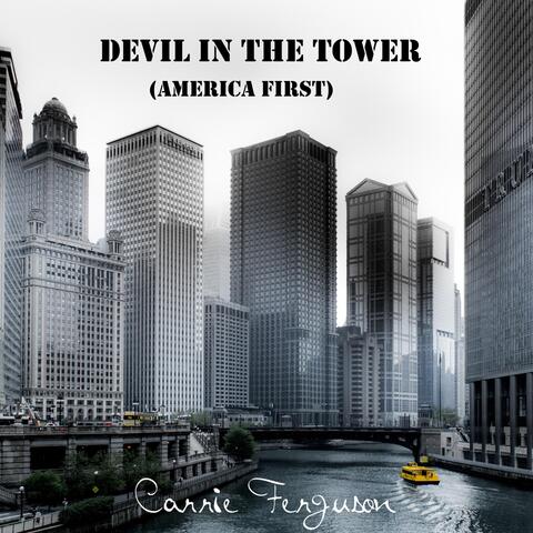 Devil in the Tower (America First)