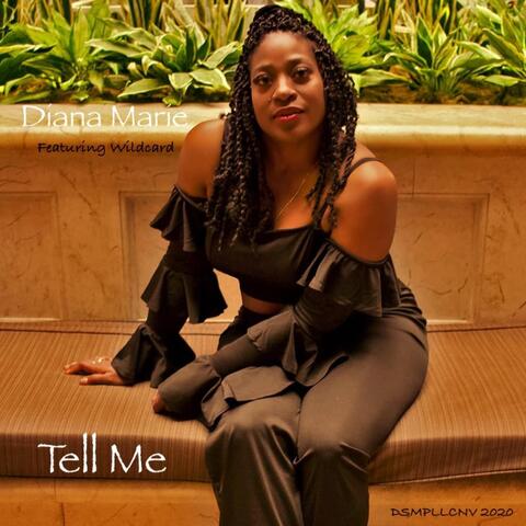 Tell Me (feat. Wildcard)