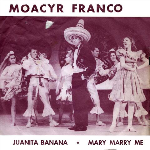 Juanita Banana / Mary Marry Me
