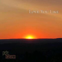 Love You Like