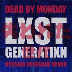 Lxst Generatixn (Hessian Renegade Remix)