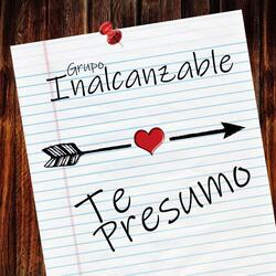Te Presumo