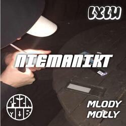 Niemanikt (feat. Pszona Mob & Młody Molly)