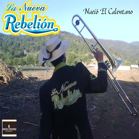 Nació el Calentano