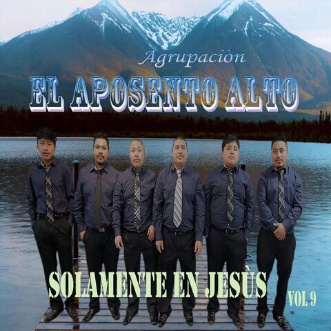 Solamente en Jesùs, Vol. 9