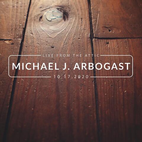 Michael J. Arbogast