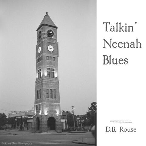 Talkin' Neenah Blues