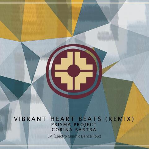 Vibrant Heart Beats: Prisma Project (Remix)
