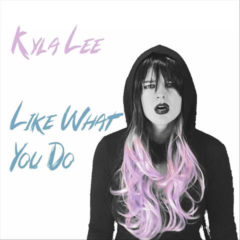 Like What You Do