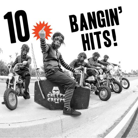 10 Bangin' Hits