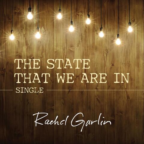 The State That We Are In