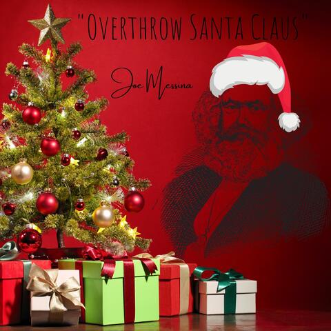 Overthrow Santa Claus