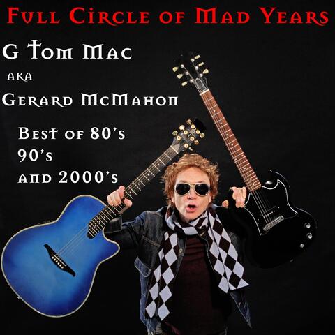 Full Circle of Mad Years Best of 80's 90's and 2000's