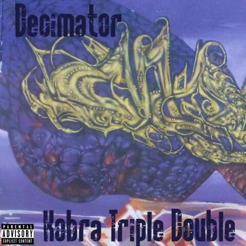 Kobra Triple Double