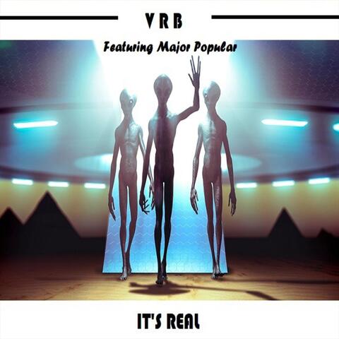 It's Real (feat. Major Popular)