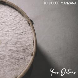 Tu Dulce Manzana