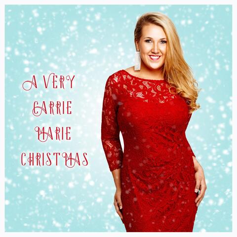 A Very Carrie Marie Christmas