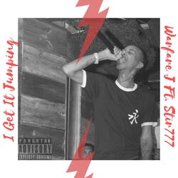 I Get It Jumping (feat. Stir777)