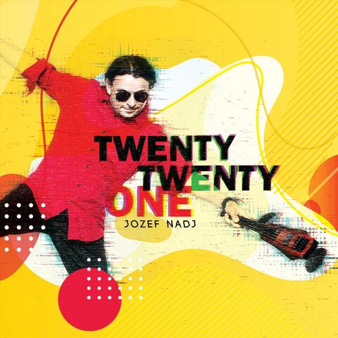 Twenty Twenty One