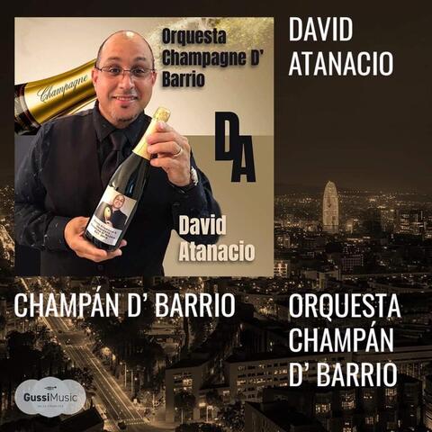 Champan De Barrio (feat. Orquesta Champán D’barrio)