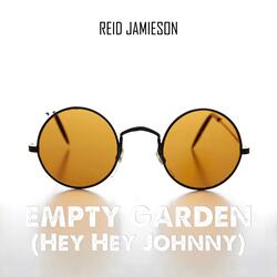 Empty Garden (Hey Hey Johnny)