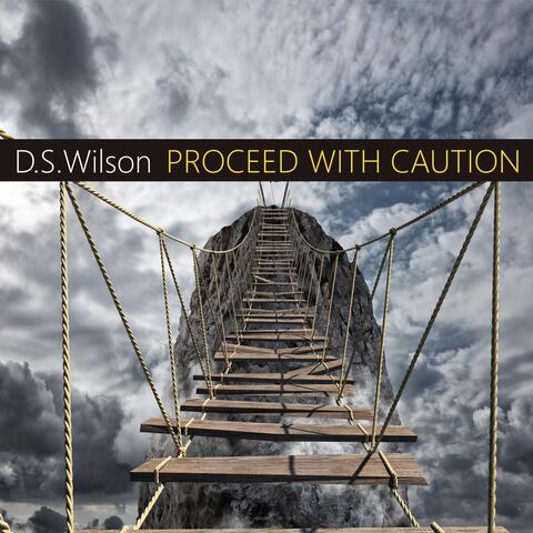 Proceed with Caution