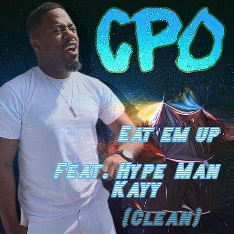 Eat Em Up (Radio Edit) [feat. Hype Man Kayy]