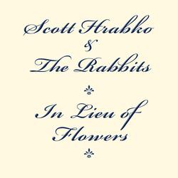 In Lieu of Flowers