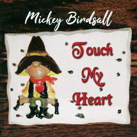 Touch My Heart