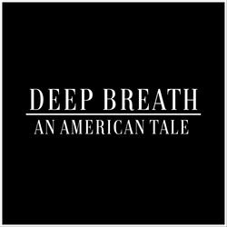 Deep Breath