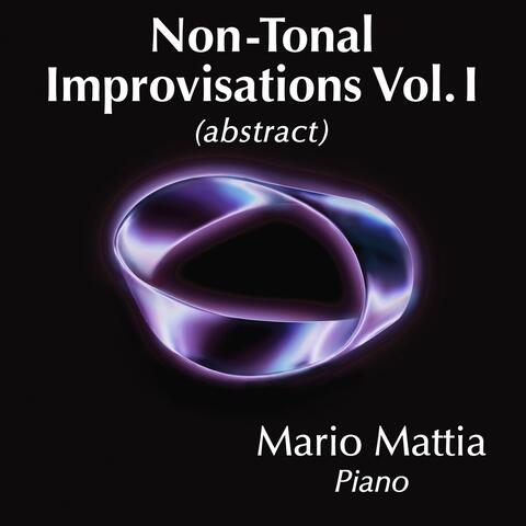 Non Tonal Improvisations, Vol. 1: Abstract