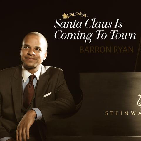 Santa Claus Is Coming to Town