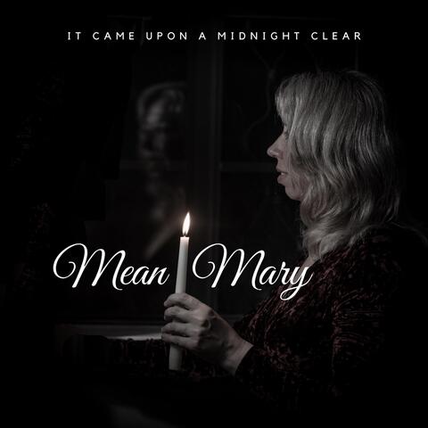 It Came Upon a Midnight Clear