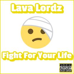 Fight for Your Life