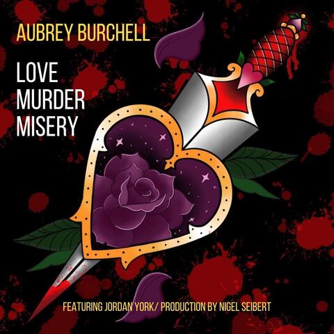 Love Murder Misery (feat. Jordan York)