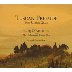 Tuscan Prelude