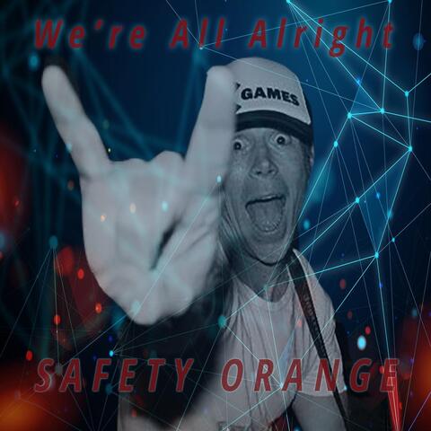 We're All Alright
