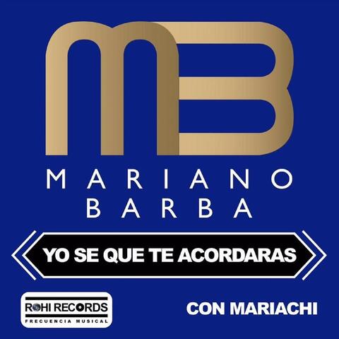Yo Sé Que Te Acordarás