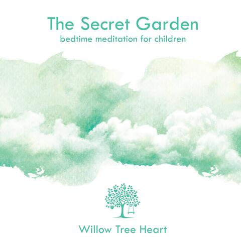 The Secret Garden: Bedtime Meditation for Children