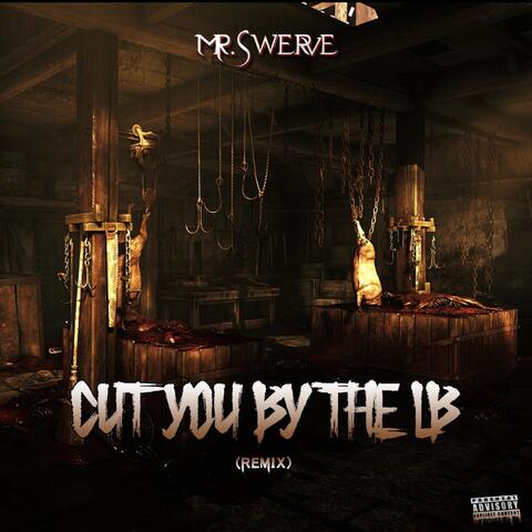 Cut You by the LB (Remix) [feat. C-Money & Yung Ty]