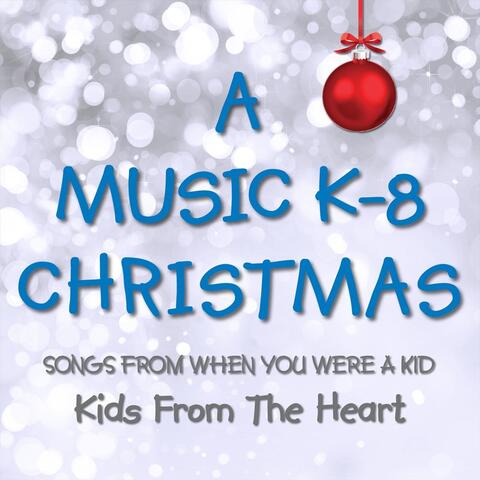 A Music K-8 Christmas