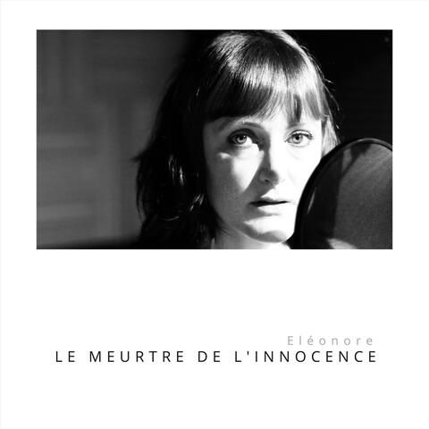 Le meurtre de l’innocence