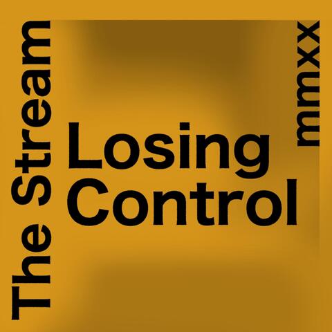 Losing Control