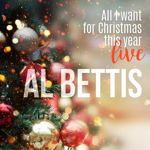 All I Want for Christmas This Year (Live)