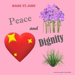 Peace and Dignity