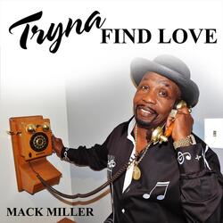 Tryna Find Love