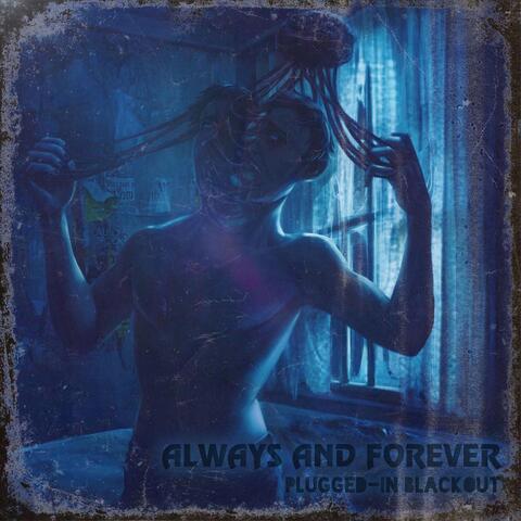 Always and Forever