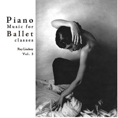 Piano Music for Ballet Class, Vol. 3
