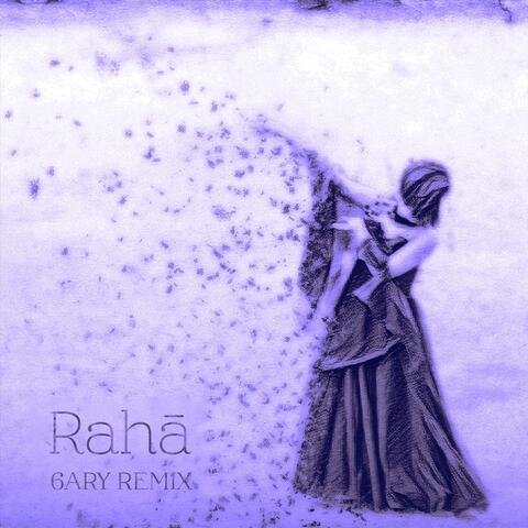 Raha (6ary Remix)