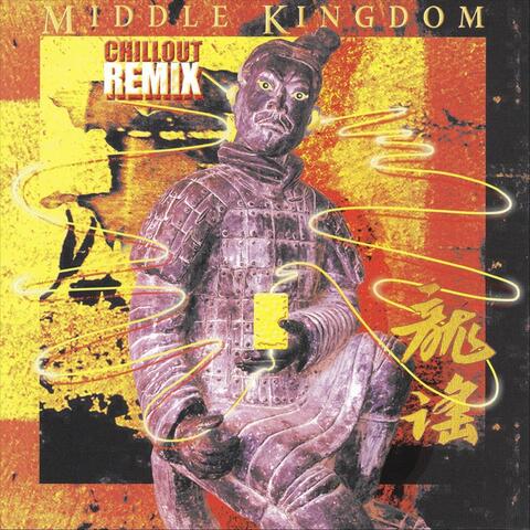 Middle Kingdom Chillout Remix
